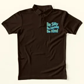 Be Silly Polo T-Shirt