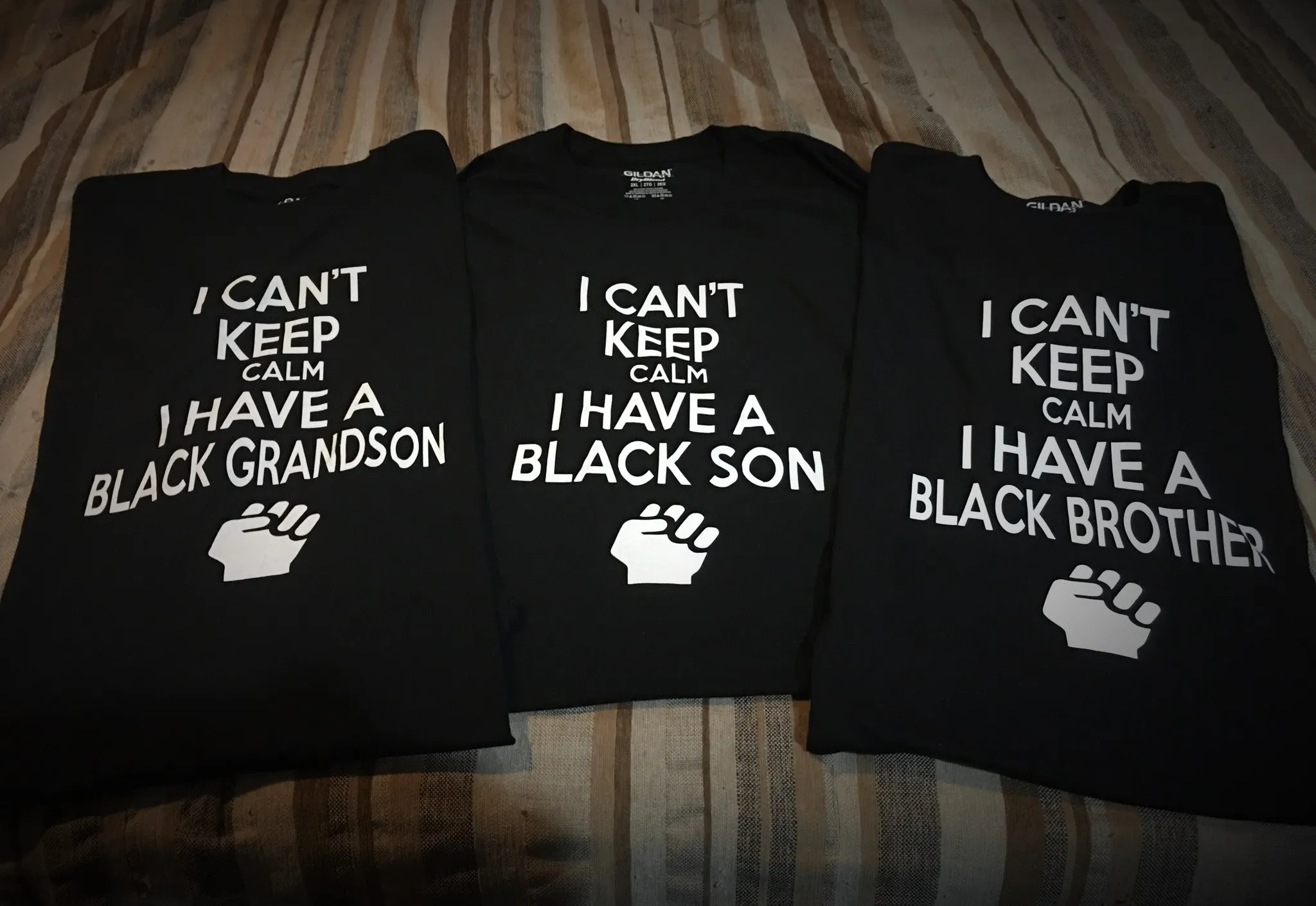 BLM - I Can't Keep Calm I Have A Black Husband, Grandson, Brother, Son | Black L